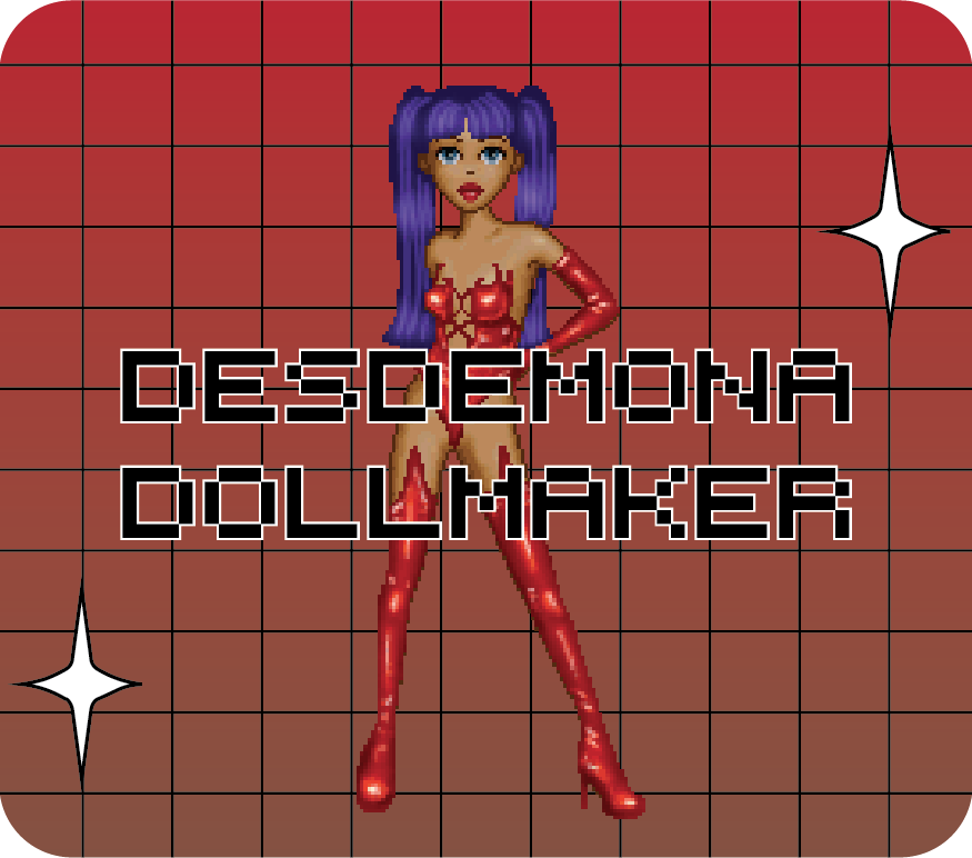 Desdemona Dollmaker