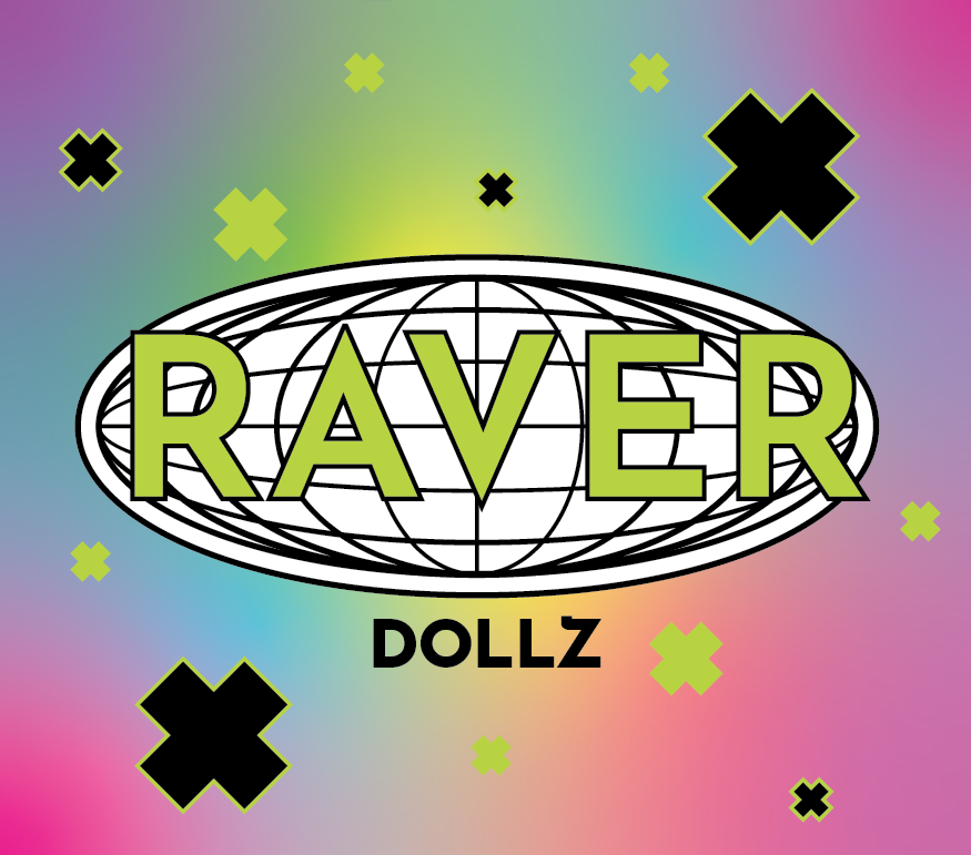 Raver Dollz